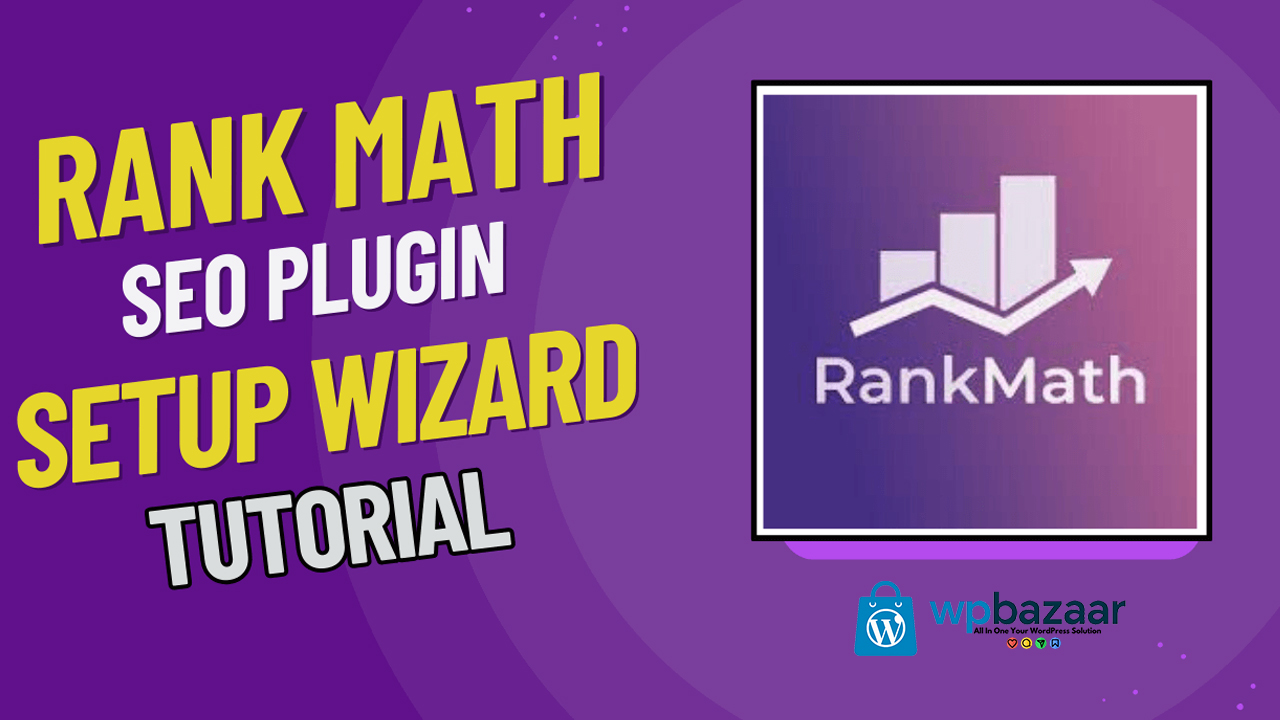 How to Set Up the Rank Math SEO Plugin