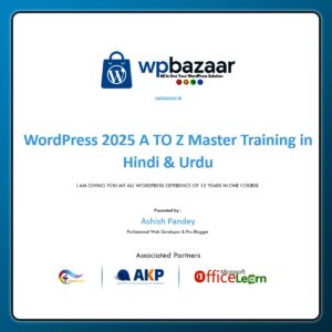 WordPress 2025 A TO Z Master Training In Hindi