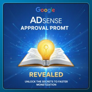 Google AdSense Approval Guide