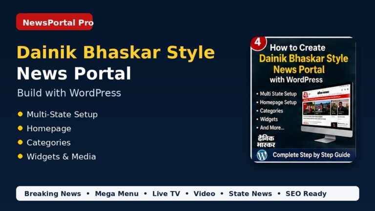 How to Create a Dainik Bhaskar Style Hindi News Portal with WordPress 4 How to Create a Dainik Bhaskar Style Hindi News Portal with WordPress